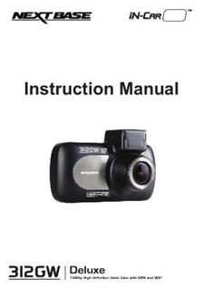 NextBase 312GW manual. Camera Instructions.